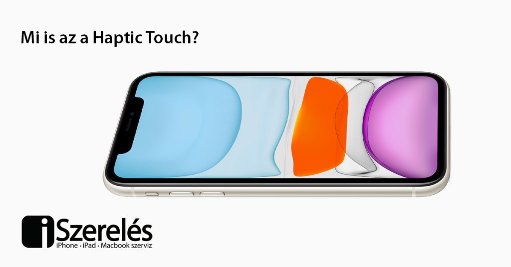 Haptic Touch (haptikus érintés)