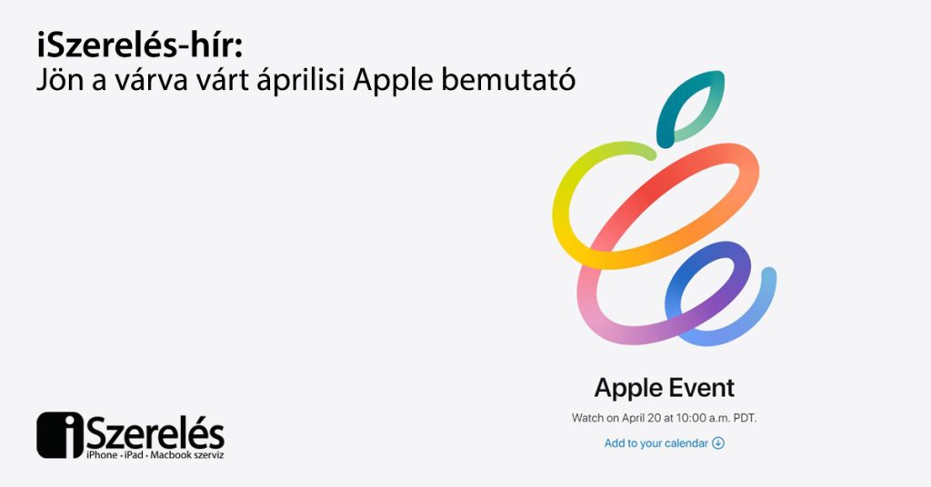 áprilisi Apple bemutató