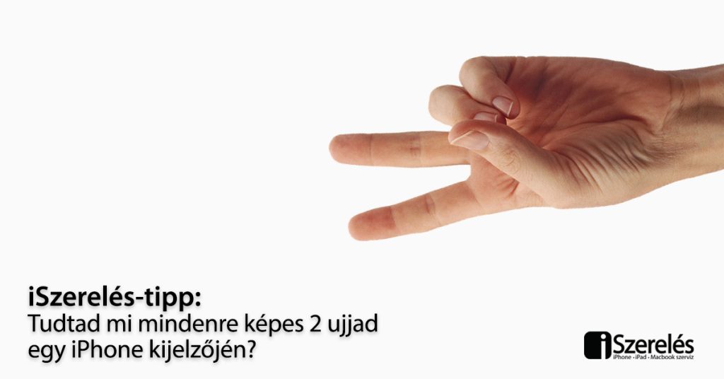 iPhone-on 2 ujj használata