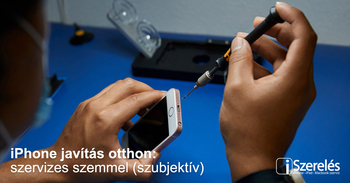 iPhone javítás otthon