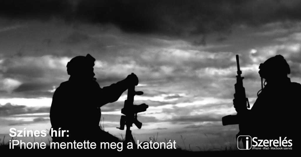 iPhone mentette meg a katona életét